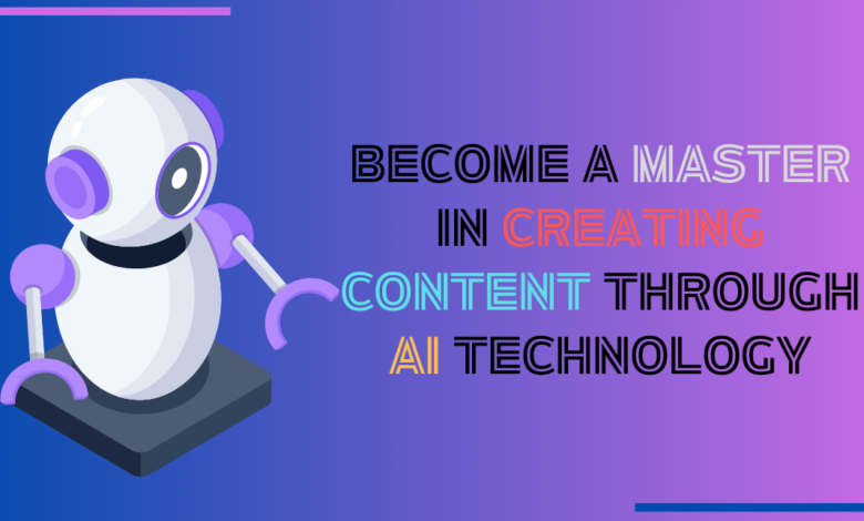 Creating Content through AI Technology