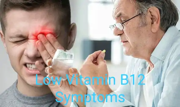 Low Vitamin B12 Symptoms