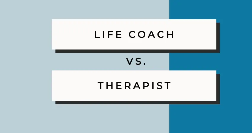 life coach and theripist