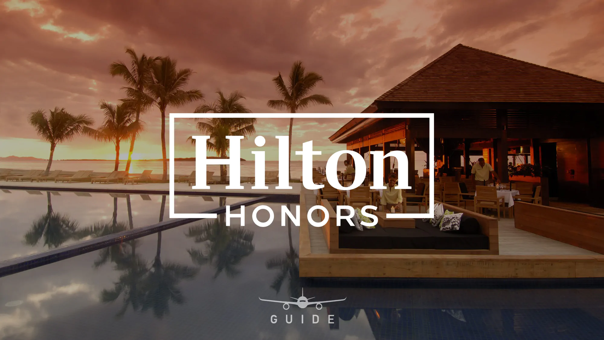 Hilton Honors Loyalty Program: Explained